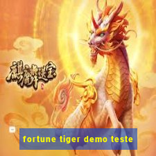 fortune tiger demo teste